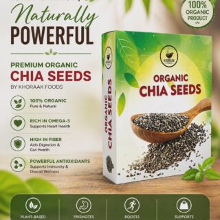 Organic Chia Seeds by Khoraak Foods premium quality packaging
