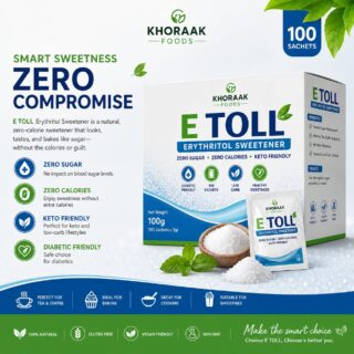 Khoraak Foods E TOLL Erythritol Sweetener 100 Sachets box pack zero sugar sweetener